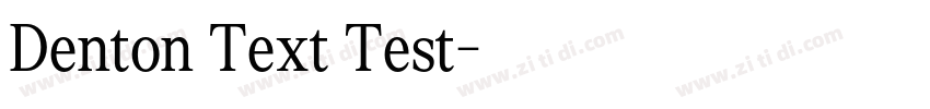 Denton Text Test字体转换